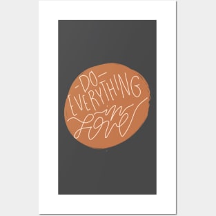 do everything in love boho aesthetic bible verse quote Posters and Art